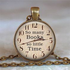 an image of a clock that is on a chain with the words so many books so little time