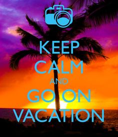 a palm tree with the words keep calm and go on vacation in front of an orange sunset