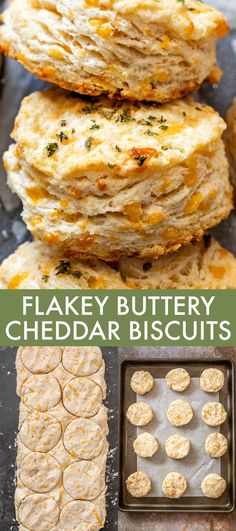 the recipe for flaky buttery cheddar biscuits is shown in this collage