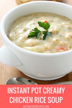 instant pot creamy chicken rice soup in a white bowl with parsley garnish