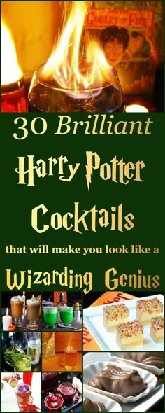 harry potter cocktails with the title 30 brilliant harry potter cocktails that will make you look like a wizard genius