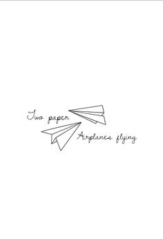 two paper airplanes flying next to each other with the words, i love paper airplanes flying