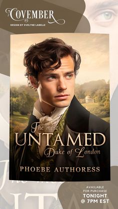 an advertisement for the upcoming novel titled, the untamed duke of london