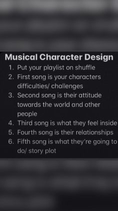 an image of musical character design on the screen with text overlaying that reads,'put your playlist on shuffle 2 first song is your characters