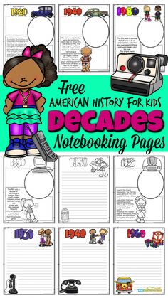 the american history for kids decades notebooking pages with pictures and text on them