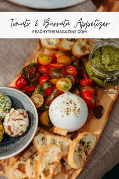 an assortment of food on a wooden platter with text overlay that reads tomato and burrito appetizer