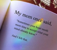 an open book with the words my mom once said