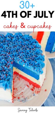 a patriotic cake with blue and red sprinkles on it is featured in this post