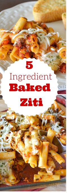 three different types of baked pasta on plates with the words 5 ingredient baked ziti