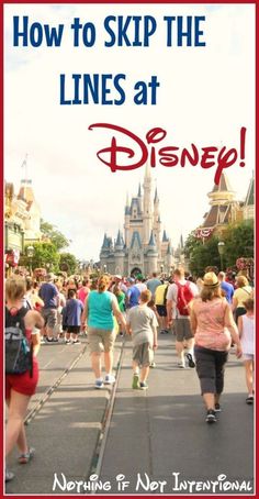 people walking down the street at disney world with text overlay how to skip the lines at disney