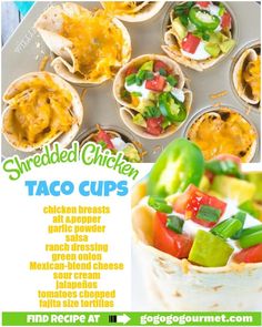 an advertisement for shredded chicken taco cups with vegetables and sauces in the middle