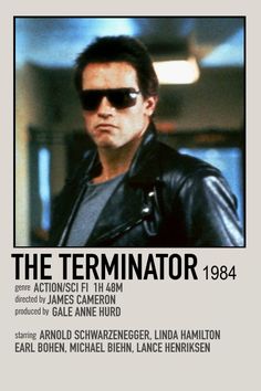 the terminator poster with an image of a man in sunglasses and a leather jacket