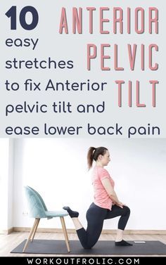 a woman doing an exercise with the words, 10 easy exercises to fix pelvic tilt