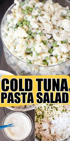 collage of pasta salad with tuna and peas in a glass bowl on a wooden table