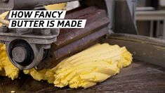 how fancy butter is made on a machine