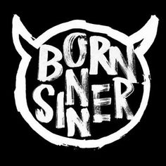 the logo for born siner, an upcoming band that has been released on facebook