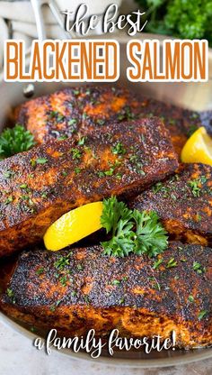 the best blackened salmon recipe with lemons and parsley