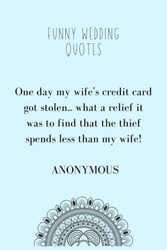 a blue card with the words funny wedding quotes