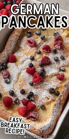 the cover of german pancakes with berries and powdered sugar on top in a baking dish