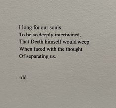 Soul Ties Poems, Soul Crushing Quotes, Poetry About Longing, Souls Aesthetic, Long Poems, Poetry Quotes Life, Love Soulmate, Strong Mind Quotes