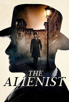 the alienist movie poster with an image of a man in a hat and coat