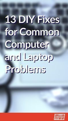 a computer keyboard with the words 13 diy fixes for common computer and laptop problems