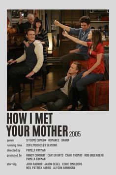 the poster for how i met your mother, featuring two men and a woman sitting in chairs