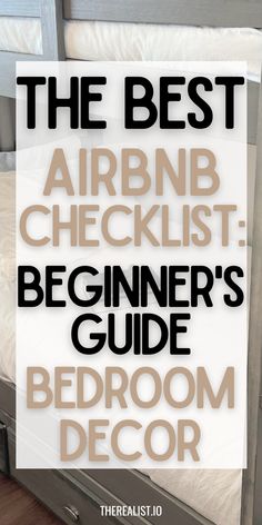 the best airbn checklist beginner's guide to bedroom decor - thereals10