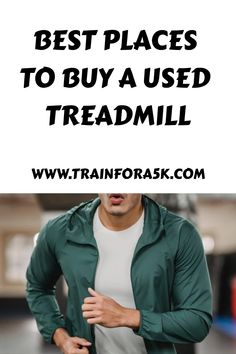 Best places to buy a used treadmill. www.trainfora5k.com Best Deals