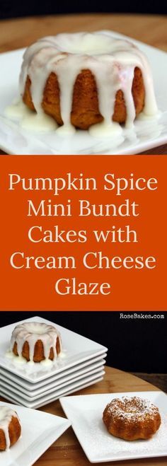 pumpkin spice mini bundt cakes with cream cheese glaze are the perfect fall dessert