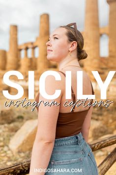 a woman standing in front of ruins with the words, sicly instagramn captions