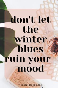 Mood Management, Living Healthy Lifestyle, Survive Winter, 2025 Goals, How To Become Happy, Seasonal Affective, Winter Wellness, Hygge Life, Cozy Life