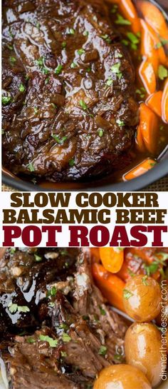 slow cooker balsamic beef pot roast with carrots and potatoes