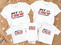 three t - shirts with the words pit crew mommy, daddy and baby printed on them