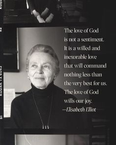 an older woman with a quote from elizabeth ellen on the front cover of her book love of god is not a sentiment, it is a willed and inexorable love that will command