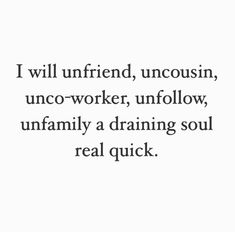 an image with the words i will unfren, uncoupin, uno - worker, unfollow, unfamily a drawing soul real quick