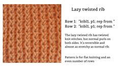 the knitting pattern for lazy twisted rib is shown in red and orange colors, with text describing