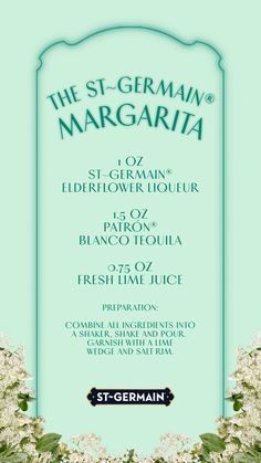 the st - germain margaria flyer with white flowers and green leaves on it