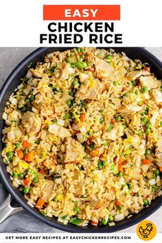 chicken fried rice in a skillet with text overlay that reads easy chicken fried rice