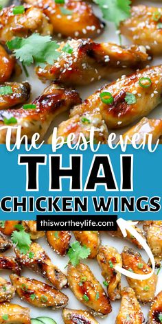 grilled chicken wings with cilantro and parsley in the background text overlay reads, the best ever thai chicken wings