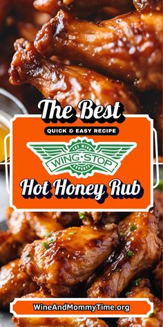 the best hot honey rub recipe is in this postcard with an image of chicken wings