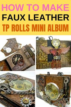 how to make faux leather tp rolls mini album with text overlaying it