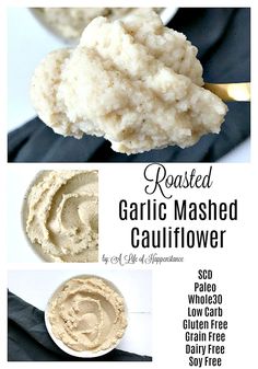 the ingredients for roasted garlic mashed cauliflower are shown in this collage