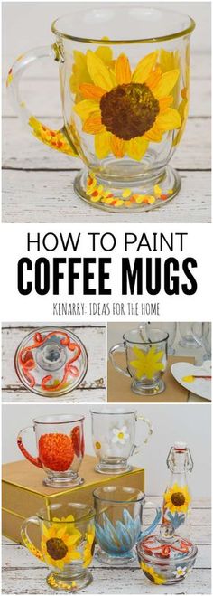 how to paint coffee mugs with sunflowers and leaves in the glass cup