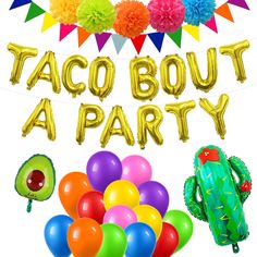 taco bouta party with balloons and decorations