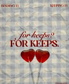 a poster with two lollipops on it that says for keeps? for keeps