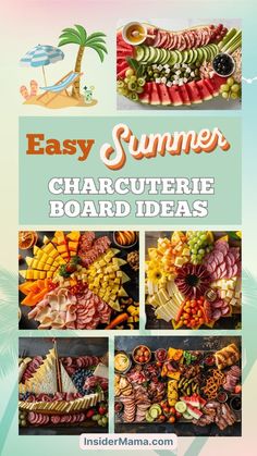 an easy summer charcuterie board idea with pictures of different fruits and vegetables on it