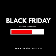 the black friday loading discounts sign is shown in white and red on a black background