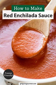 a wooden spoon full of red enchilada sauce with text overlay that reads how to make red enchilada sauce