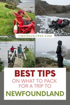 Four images including man sitting in red chair looking out with binoculars; 3 people in wet rain gear laying on beach littered with chunks of ice; 3 people on a wooden dock; and a man in black rain gear looking out at icebergs in the ocean. Text reads: Timetraveltrek.com. Best tips on what to pack for a trip to Newfoundland. Newfoundland Outfits, Packing List Spring, Travel Local, Summer Packing Lists, Things To Pack, Printable Packing List, Dream Holidays